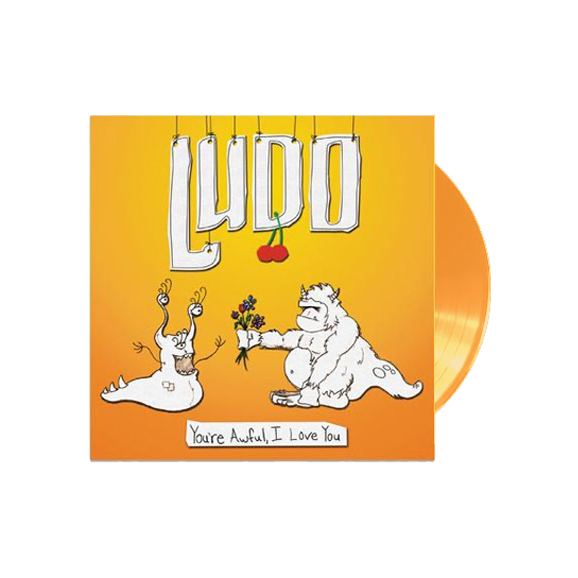 YOU'RE AWFUL, I LOVE YOU VINYL (ORANGE)
